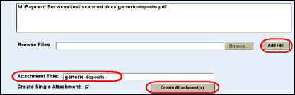Attachment screen with a directory path displayed and the Add File button, Attachment Title filed, and Create Attachments button highlighted