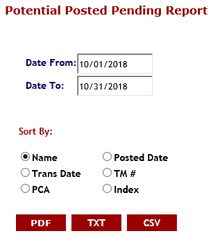 Potential Posted Pending report criteria