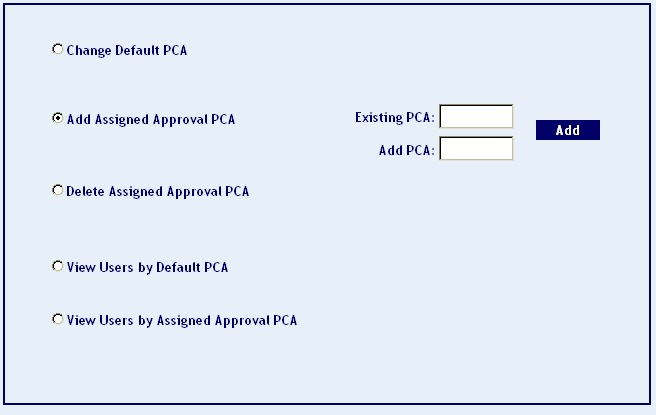 Maintain PCA screen with various radio buttons